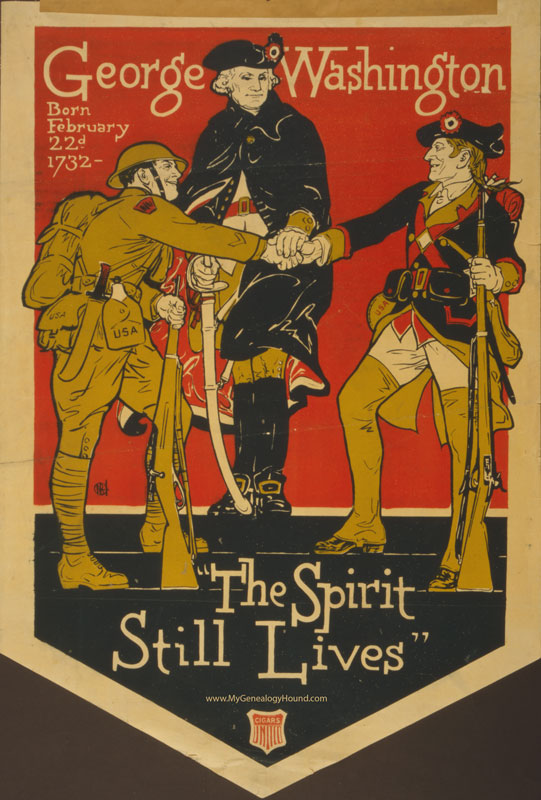 WW I Poster, George Washington, The Spirit Still Lives