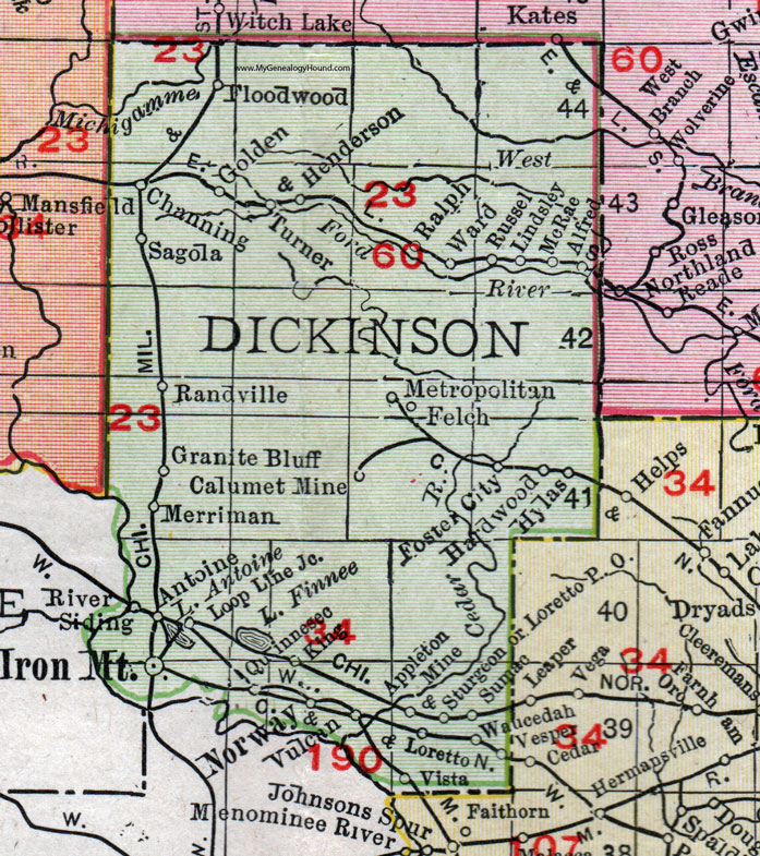 Dickinson County, Michigan, 1911, Map, Rand McNally, Iron Mountain, Norway, Quinnesec, Vulcan, Loretto, Antoine, Feltch, Foster City, Ralph, Channing, Sagola, Appleton Mine, Hylas, McRae, Waucedah 