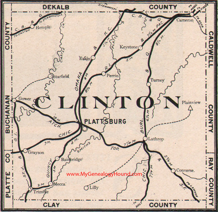 Clinton County Missouri Map 1904 Plattsburg, Lathrop, Gower, Cameron, Trimble, Grayson, Mecca, Bainbridge, MO
