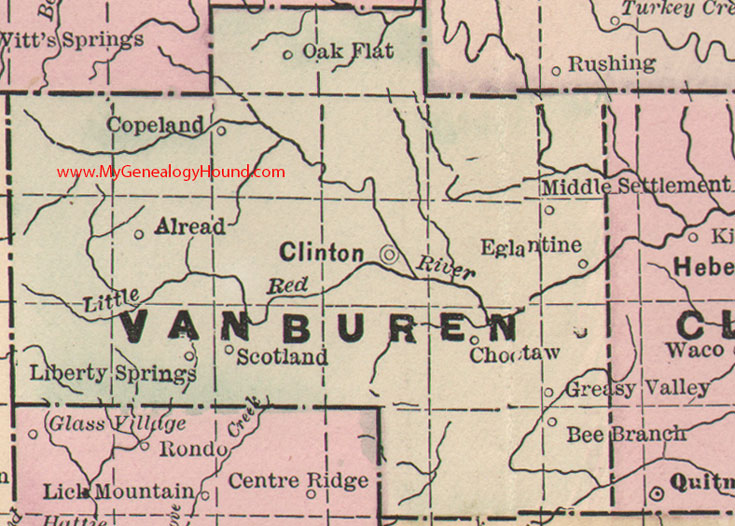 Van Buren County, Arkansas Map 1889 Clinton, Alread, Copeland, Scotland, Choctaw, Eglantine, AR