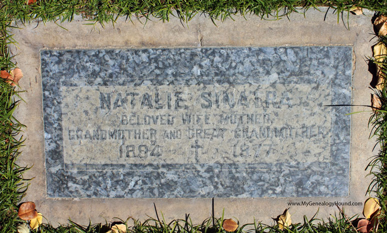 The tombstone and grave of Natalie Sinatra, mother of Frank Sinatra.